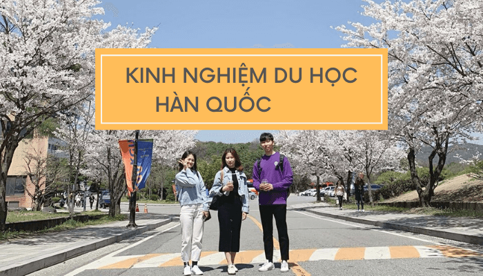 kinh nghiệm du học Hàn Quốc