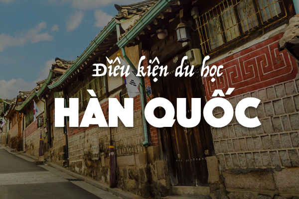 quy trình du học hàn quốc