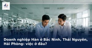 Nhân viên biết tiếng Hàn làm việc tại doanh nghiệp Hàn ở khu công nghiệp miền Bắc
